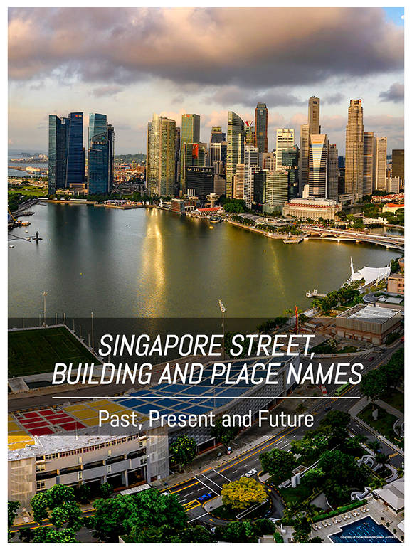 Singapore Street, Building and Place Names